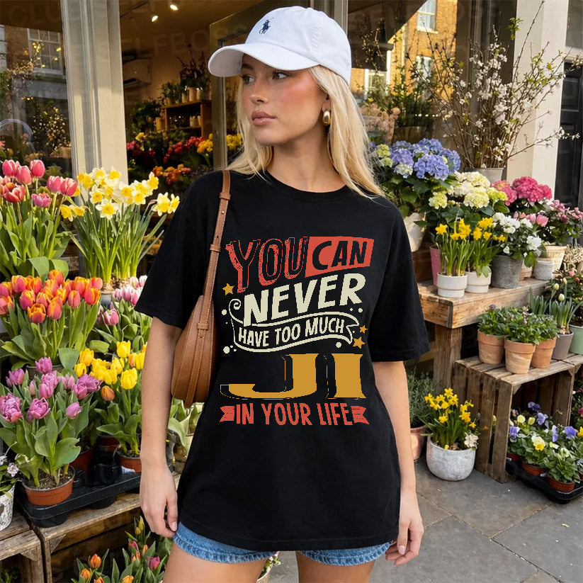 JI NO2-TT36 Personalized Funny Quote Apparel