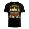 ADRIAN L03-TT36 Personalized Funny Quote Apparel
