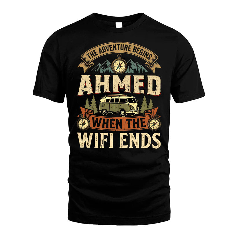 AHMED L03-TT36 Personalized Funny Quote Apparel