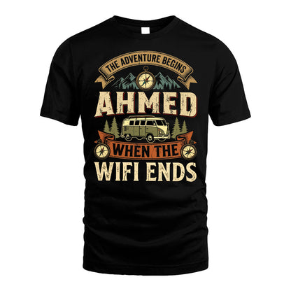 AHMED L03-TT36 Personalized Funny Quote Apparel