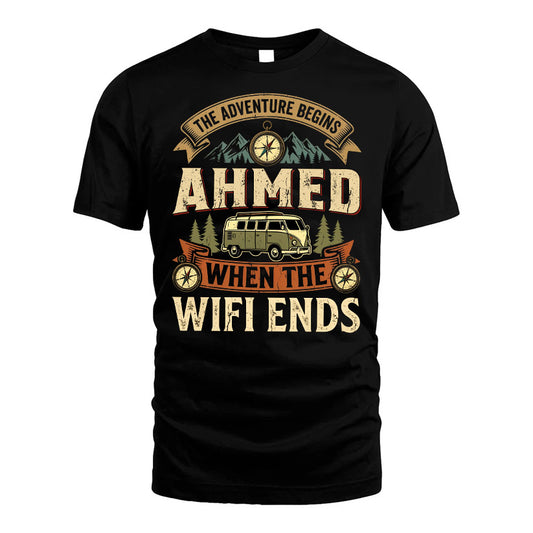 AHMED L03-TT36 Personalized Funny Quote Apparel