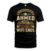 AHMED L03-TT36 Personalized Funny Quote Apparel