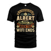 ALBERT L03-TT36 Personalized Funny Quote Apparel