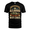 ALEJANDRA L03-TT36 Personalized Funny Quote Apparel