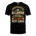ALEJANDRA L03-TT36 Personalized Funny Quote Apparel