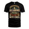ALEJANDRO L03-TT36 Personalized Funny Quote Apparel