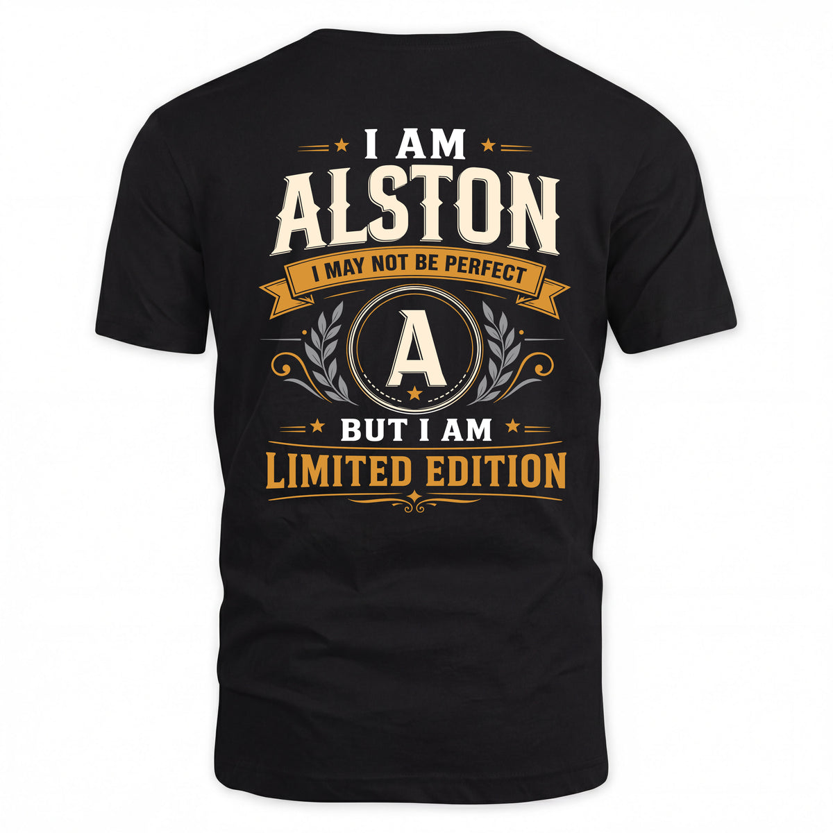 ALSTON EDI-TT36 Personalized Funny Quote Apparel