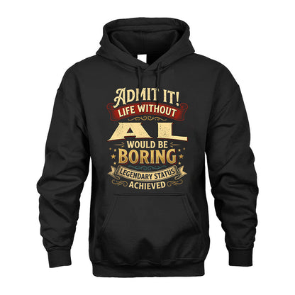 AL L02-TT36 Personalized Funny Quote Apparel