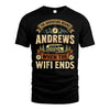 ANDREWS L03-TT36 Personalized Funny Quote Apparel