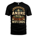 ANDRE L03-TT36 Personalized Funny Quote Apparel