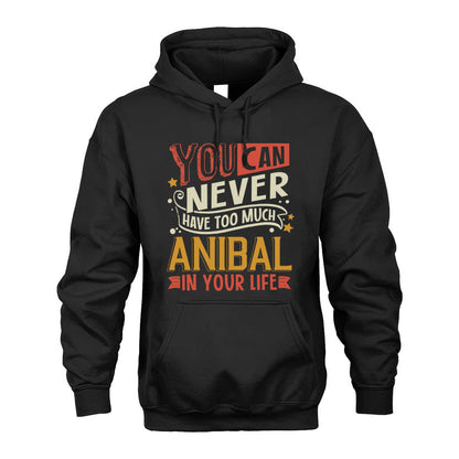 ANIBAL NO2-TT36 Personalized Funny Quote Apparel