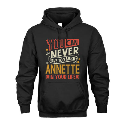 ANNETTE NO2-TT36 Personalized Funny Quote Apparel