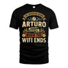 ARTURO L03-TT36 Personalized Funny Quote Apparel