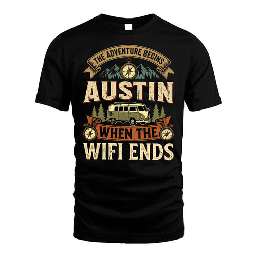 AUSTIN L03-TT36 Personalized Funny Quote Apparel
