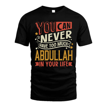 ABDULLAH  NO2-TT36 Personalized Funny Quote Apparel