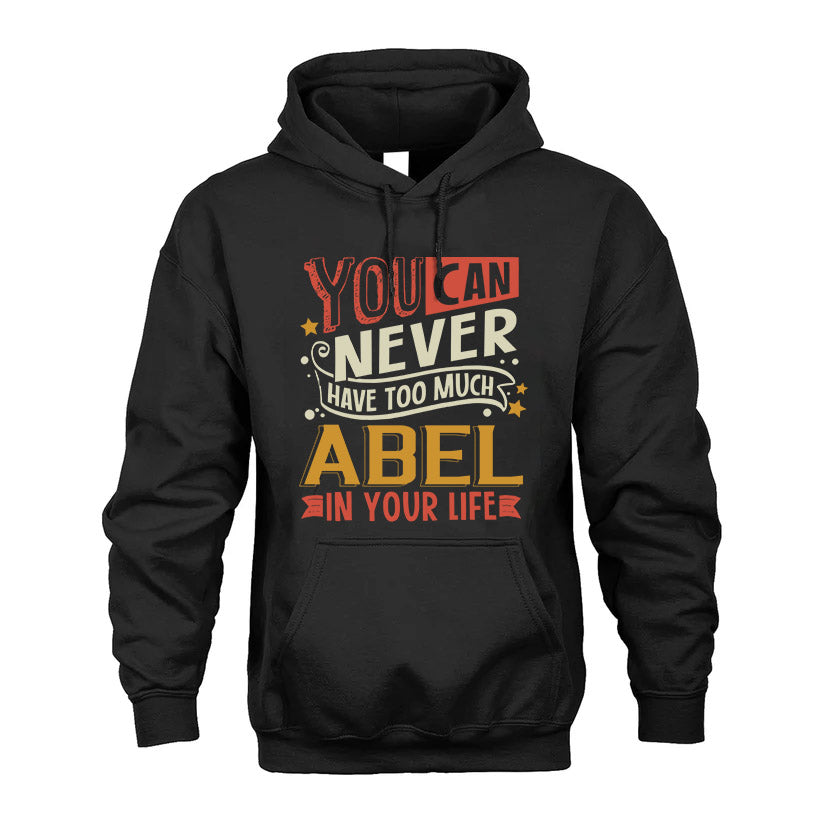 ABEL  NO2-TT36 Personalized Funny Quote Apparel