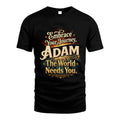 ADAM L04-TT36 Personalized Funny Quote Apparel
