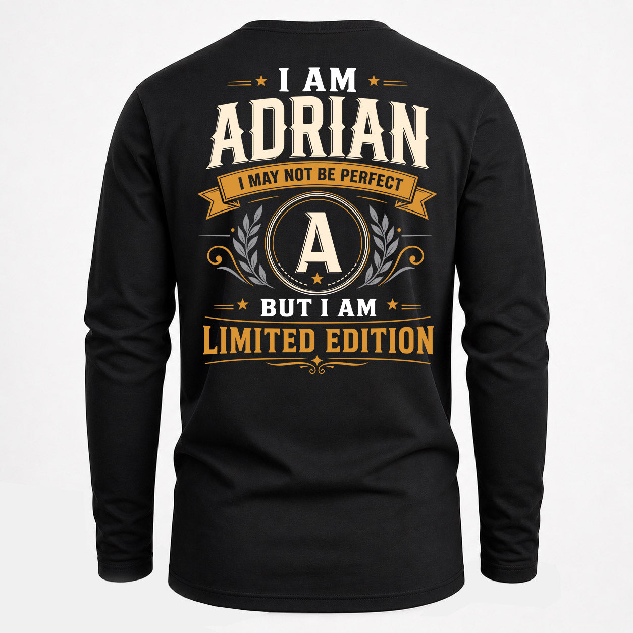 ADRIAN  EDI-TT36 Personalized Funny Quote Apparel