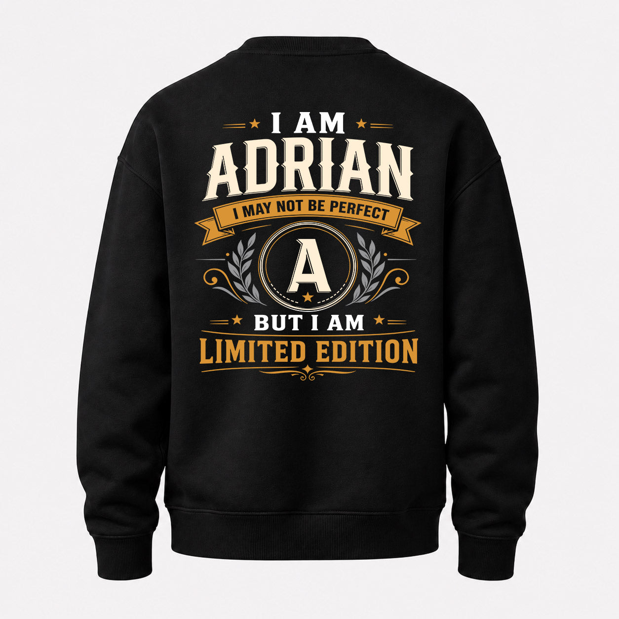 ADRIAN  EDI-TT36 Personalized Funny Quote Apparel