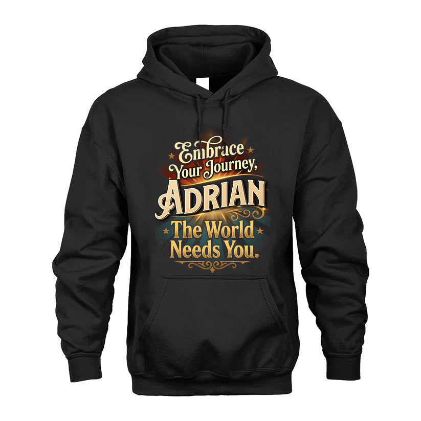 ADRIAN L04-TT36 Personalized Funny Quote Apparel
