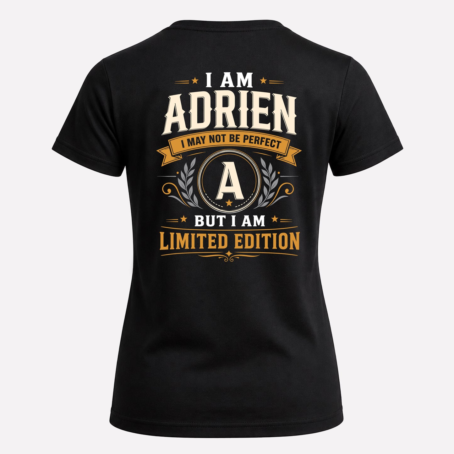 ADRIEN  EDI-TT36 Personalized Funny Quote Apparel