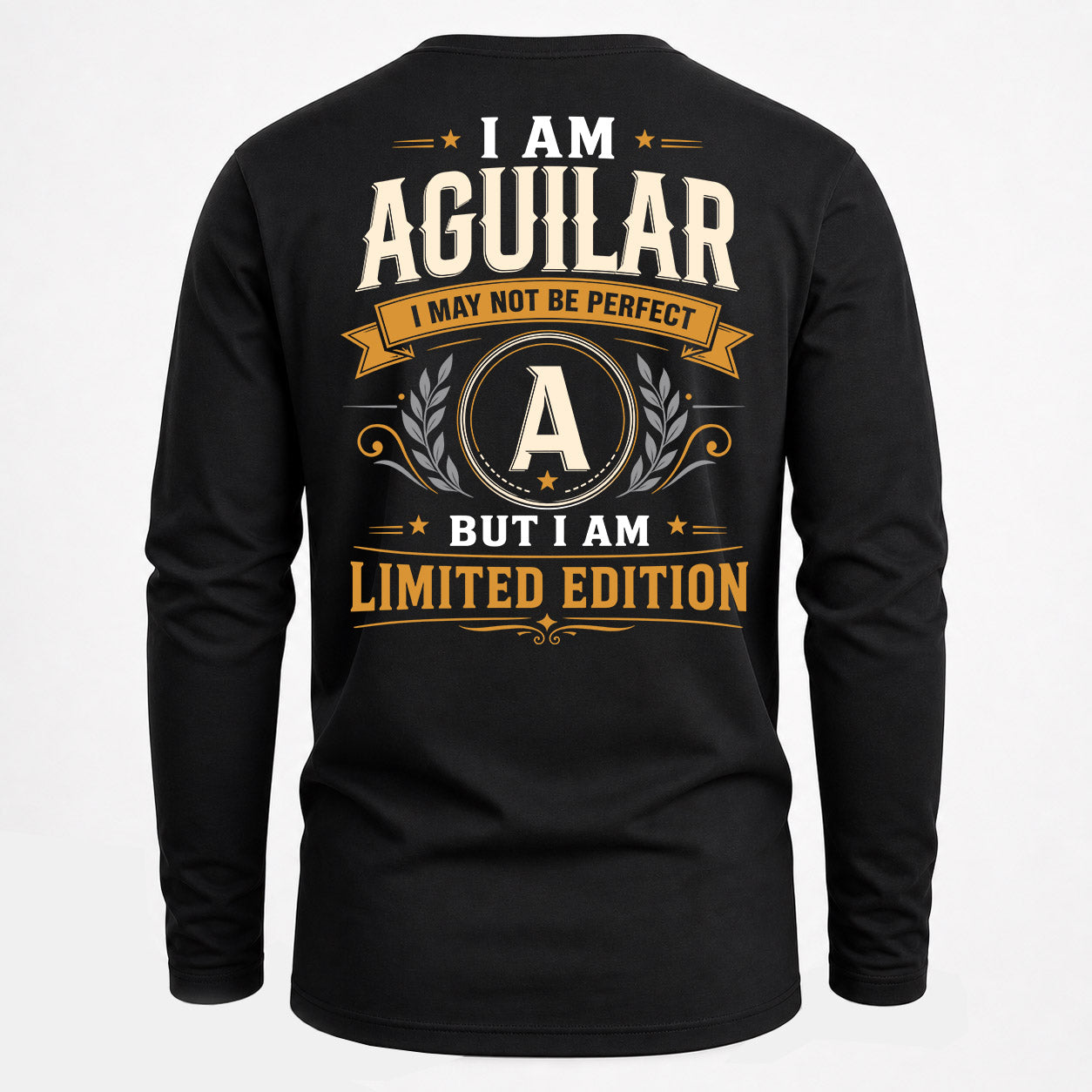AGUILAR  EDI-TT36 Personalized Funny Quote Apparel