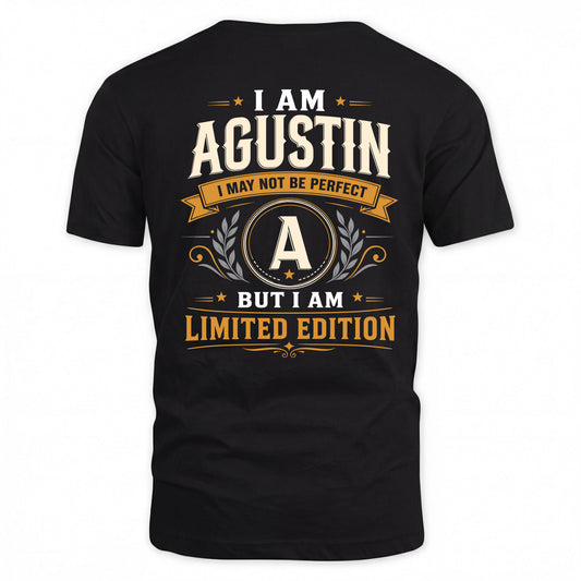 AGUSTIN  EDI-TT36 Personalized Funny Quote Apparel