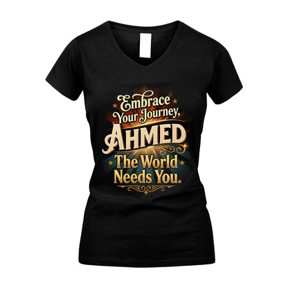 AHMED L04-TT36 Personalized Funny Quote Apparel