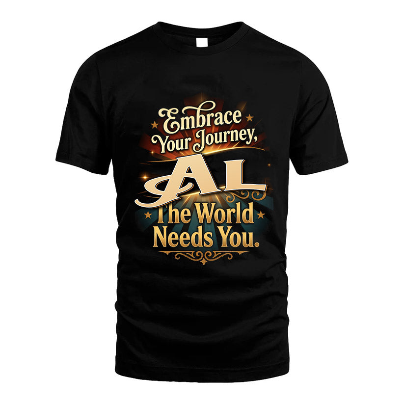 AL L04-TT36 Personalized Funny Quote Apparel