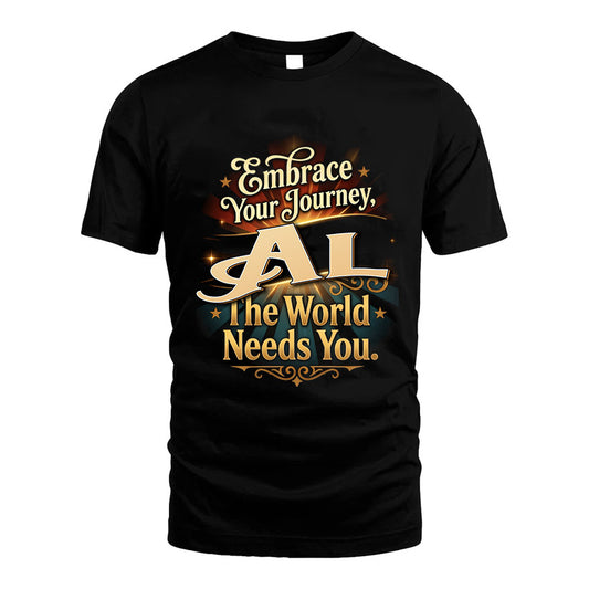 AL L04-TT36 Personalized Funny Quote Apparel
