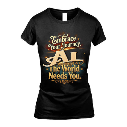 AL L04-TT36 Personalized Funny Quote Apparel