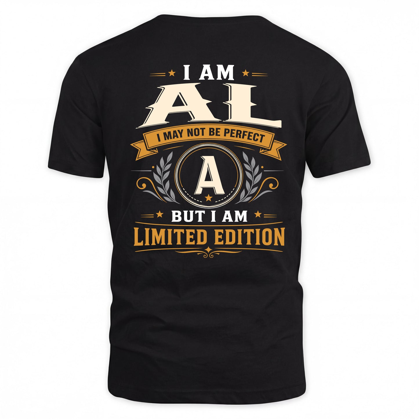AL  EDI-TT36 Personalized Funny Quote Apparel
