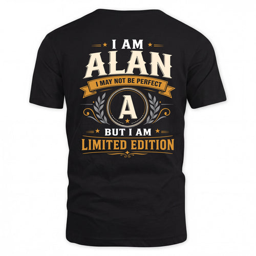 ALAN  EDI-TT36 Personalized Funny Quote Apparel