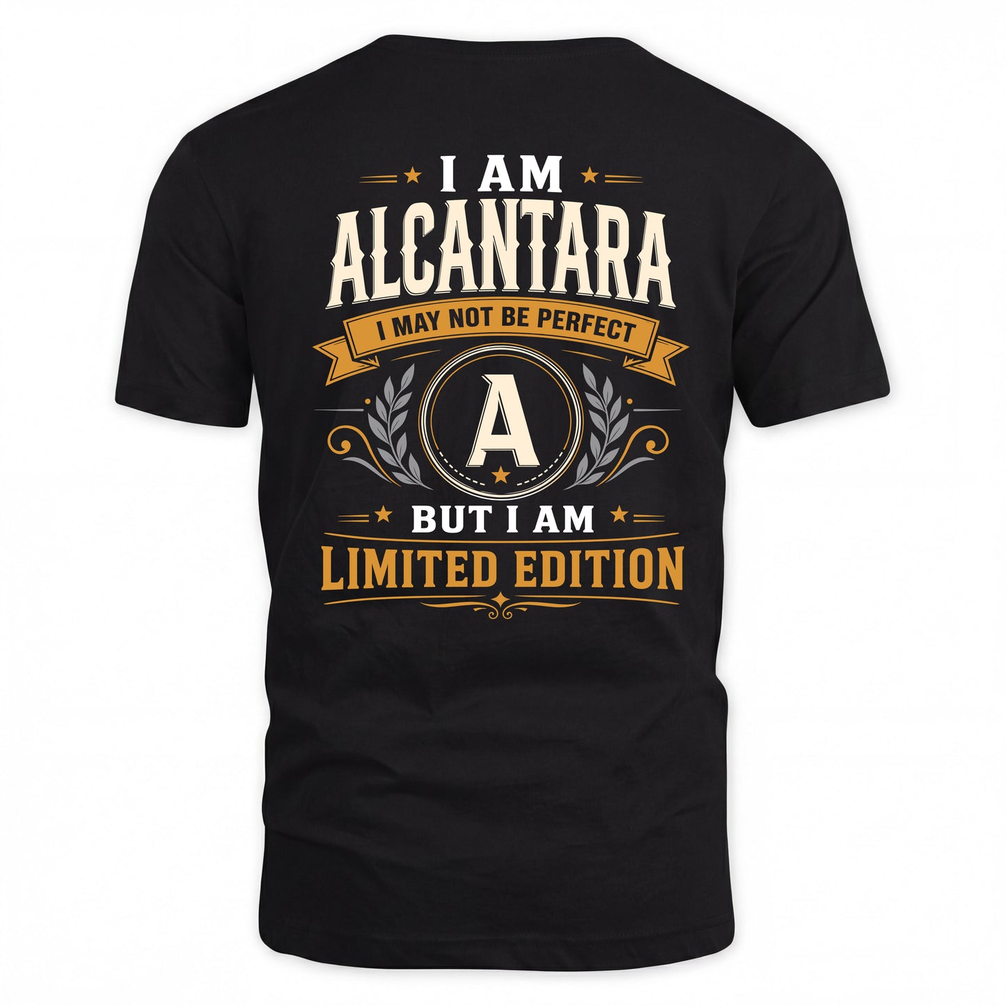 ALCANTARA  EDI-TT36 Personalized Funny Quote Apparel