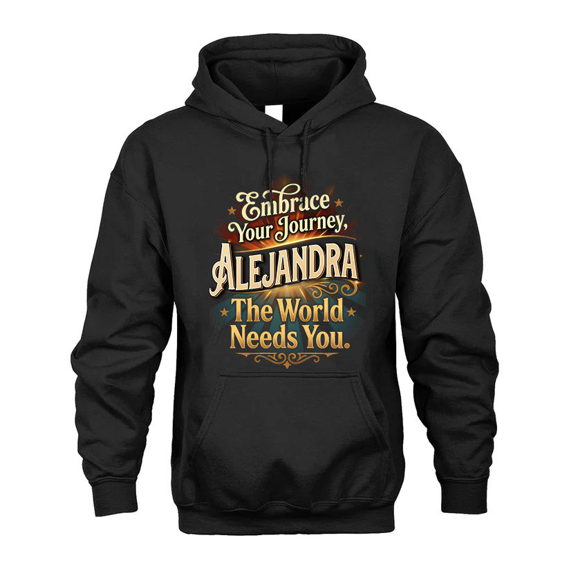ALEJANDRA L04-TT36 Personalized Funny Quote Apparel