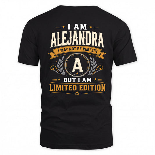 ALEJANDRA  EDI-TT36 Personalized Funny Quote Apparel