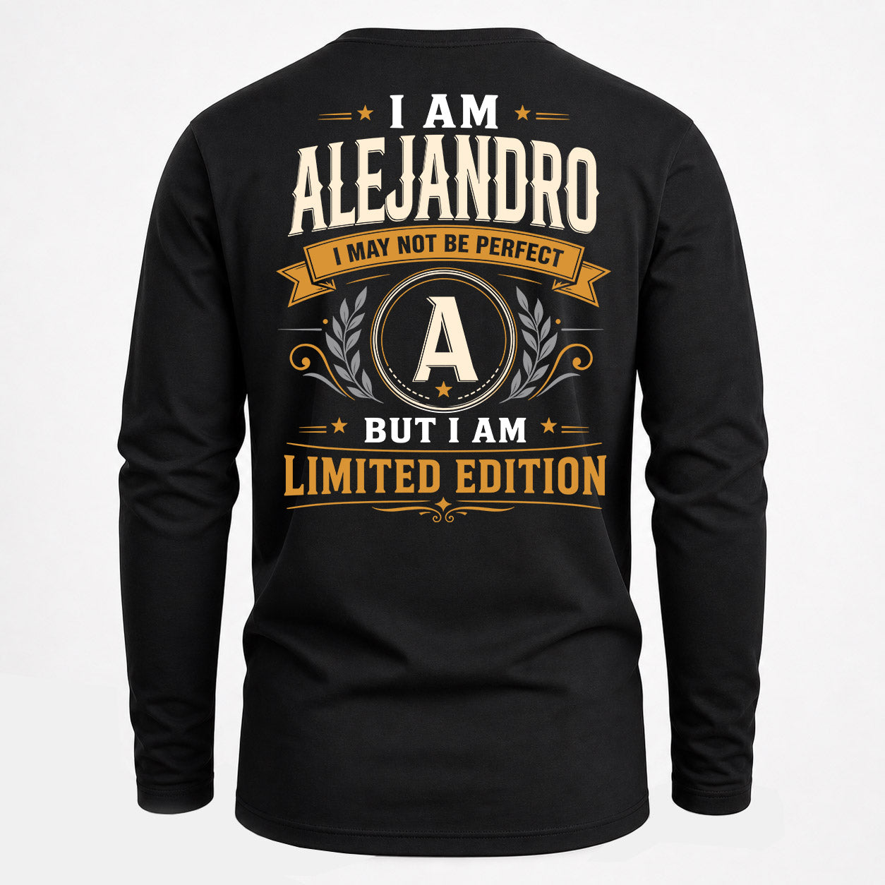 ALEJANDRO  EDI-TT36 Personalized Funny Quote Apparel