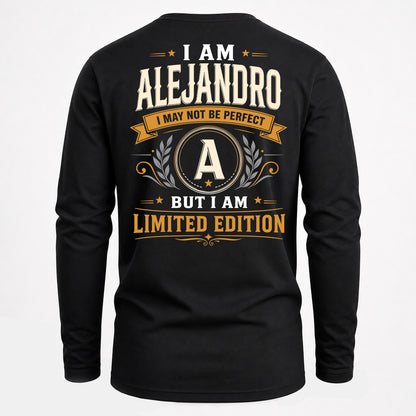 ALEJANDRO  EDI-TT36 Personalized Funny Quote Apparel