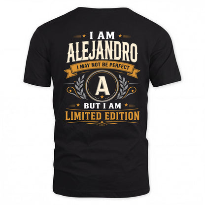 ALEJANDRO  EDI-TT36 Personalized Funny Quote Apparel