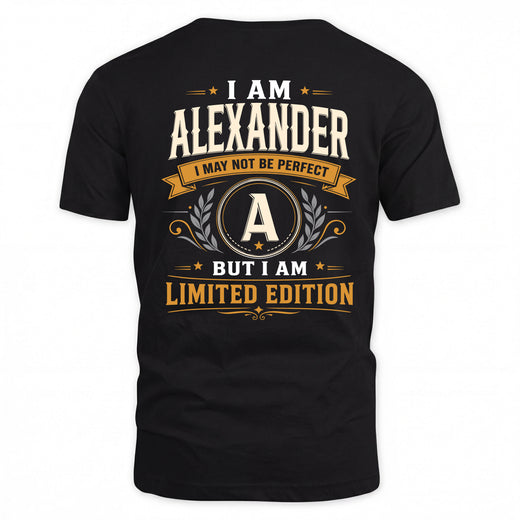 ALEXANDER  EDI-TT36 Personalized Funny Quote Apparel