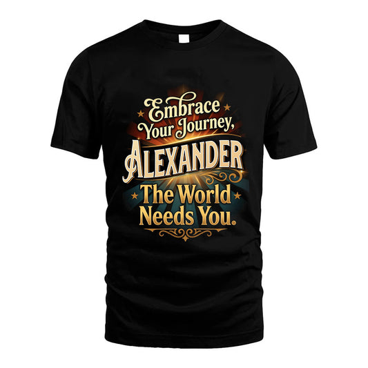 ALEXANDER L04-TT36 Personalized Funny Quote Apparel