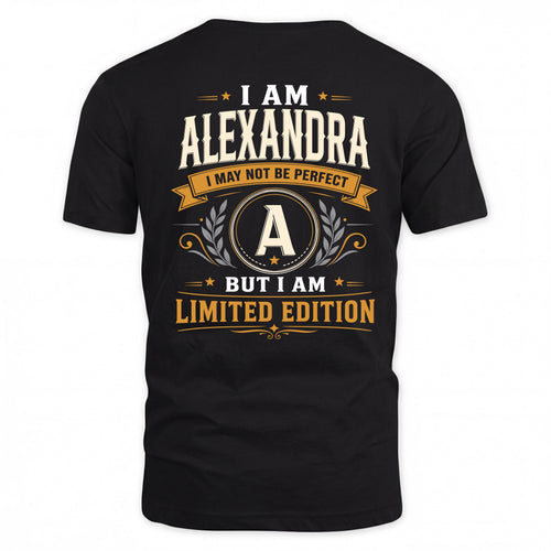 ALEXANDRA  EDI-TT36 Personalized Funny Quote Apparel