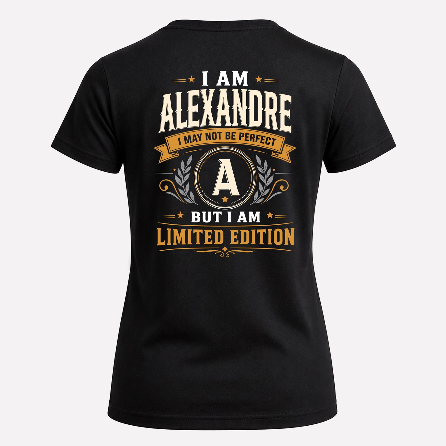 ALEXANDRE  EDI-TT36 Personalized Funny Quote Apparel