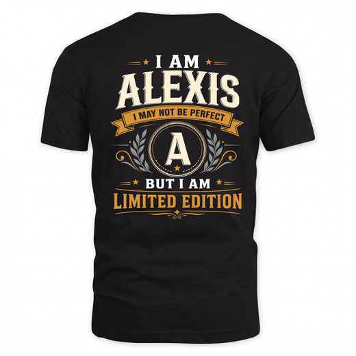 ALEXIS  EDI-TT36 Personalized Funny Quote Apparel