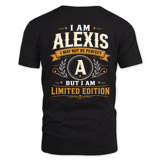 ALEXIS  EDI-TT36 Personalized Funny Quote Apparel