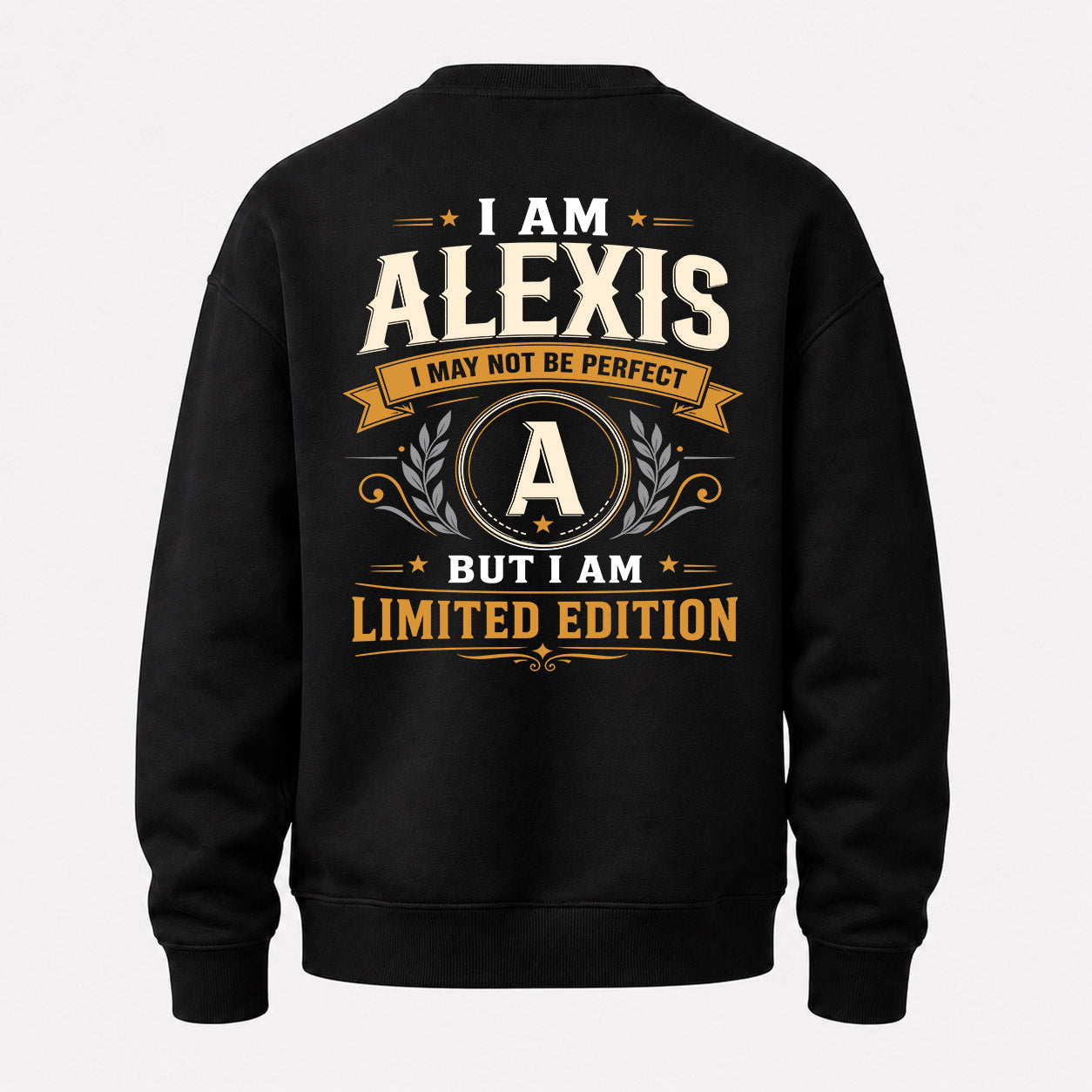ALEXIS  EDI-TT36 Personalized Funny Quote Apparel