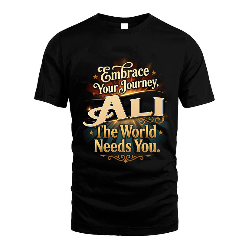 ALI L04-TT36 Personalized Funny Quote Apparel