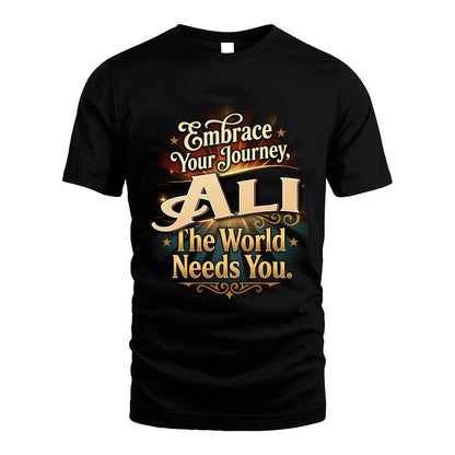 ALI L04-TT36 Personalized Funny Quote Apparel