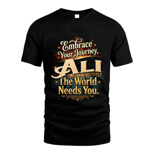 ALI L04-TT36 Personalized Funny Quote Apparel