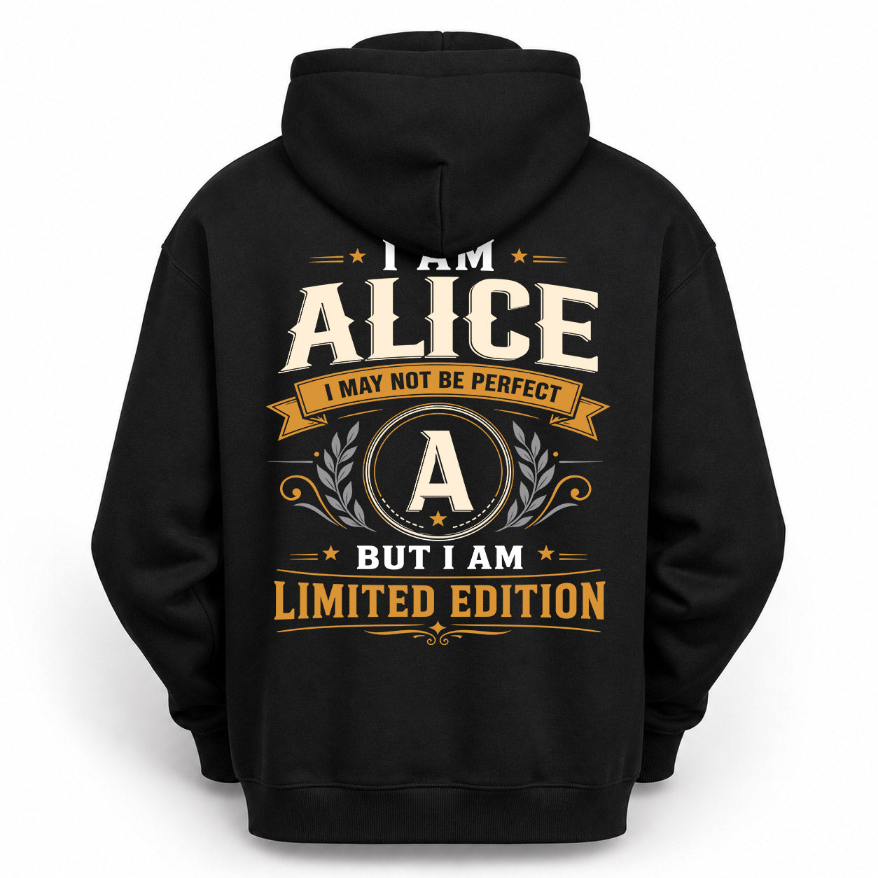 ALICE  EDI-TT36 Personalized Funny Quote Apparel
